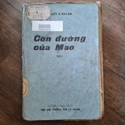Con đường của Mao (Tập I) - Ét-uốt E. Rai-xơ (Edward E. Rice) - Chính trị/Tiểu sử