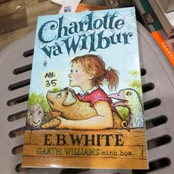 Charlotte và Wilbur - E.B.White