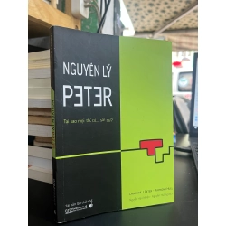 Nguyên Lý Peter - Laurence J.Peter & Raymond Hull