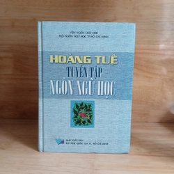 HOÀNG TUỆ Tuyển Tập Ngôn Ngữ Học