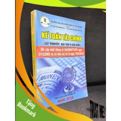 (TẶNG BOOKMARK) Kế Toán Tài Chính (Lý Thuyết, Bài Tập Và Bài Giải), Lê Thị Thanh Hà, Mới 80% (Ố Nhẹ, Trang đầu có chữ ký), 2010 RBK0609