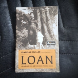Loan từ cuộc đời của một con chim phượng hoàng | chữ ký tác giả Isabelle Muller