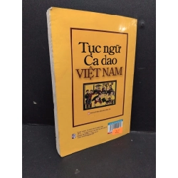 Tục ngữ - Ca dao Việt Nam mới 60% ố bẩn, ẩm có chữ ký dán nhãn bìa 2009 HCM2809 VĂN HỌC 291606