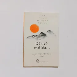 Dặn Với Mai Kia - GS. Tôn Thất Nguyễn Thiêm