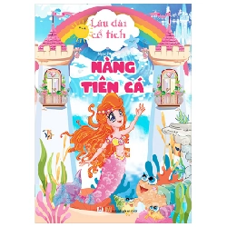 Lâu Đài Cổ Tích - Nàng Tiên Cá - Ngọc Phượng (Mới 100%) Truyện thiếu nhi, Huy Hoàng - SÁCH ĐẠI HỌC