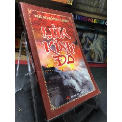 Lửa Kinh Đô mới 80% ố có dấu mộc và viết nhẹ trang đầu 2010 Hà Khánh Linh HPB0906 SÁCH VĂN HỌC Rebooks.vn