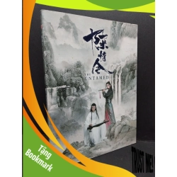 (TẶNG BOOKMARK) The untamed mới 90% ố nhẹ RBK2809 TẠP CHÍ, THIẾT KẾ, THỜI TRANG