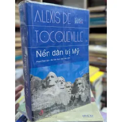 NỀN DÂN TRỊ MỸ - ALEXIS DE TOCQUEVILLE 142486