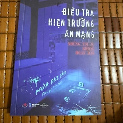 Điều tra hiện trường vụ án - Hứa Đại Bằng