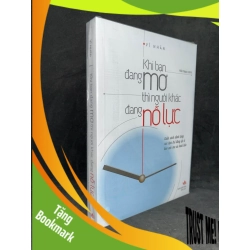 (TẶNG BOOKMARK) Khi Bạn Đang Mơ Thì Người Khác Đang Nỗ Lực - Vĩ Nhân new 100% RBK.ASB1205