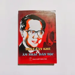 Trần Văn Khuê & Âm Nhạc Dân Tộc - GSTS Trần Văn Khuê