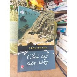 Chia tay trên sông - Phan Quang