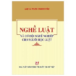 Nghề Luật Và Cơ Hội Nghề Nghiệp Cho Người Học Luật - Luật Sư Phạm Thanh Hữu 189653