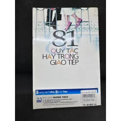 [Phiên Chợ Sách Cũ] 81 Quy Tắc Hay Trong Giao Tiếp - Duyên Hải, 2008 1304 432305