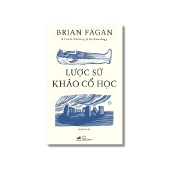 Lược sử khảo cổ - Robert Philip