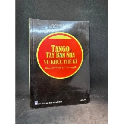 Tango ở Tây Ban Nha Vũ khúc thế kỉ New 80% SBM0603 Rebooks.vn