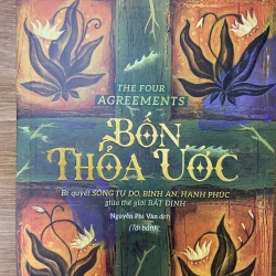 Bốn Thoả Ước - Don Miguel Ruiz