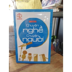 Chuyện nghề chuyện người