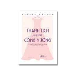 Thanh lịch như một công nương - Alicia Healey