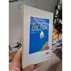Tục ngữ giải thích VĂN HỌC HCM0910 920551