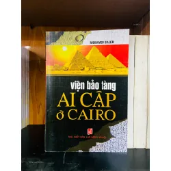 Viện bảo tàng Ai Cập ở Cairo