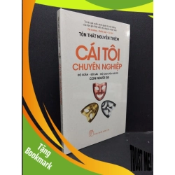 (TẶNG BOOKMARK) Cái tôi chuyên nghiệp mới 100% RBK1008 Tôn Thất Nguyễn Thiêm KỸ NĂNG