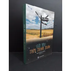 [Sách Cũ SCGR] Gửi tôi thời thanh xuân mới 90% 2021 HCM1712 Nhật Phạm TÂM LÝ