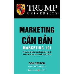 Marketing 101 Marketing căn bản - Trump University - Alphabooks - TB 2017 [TSTK]