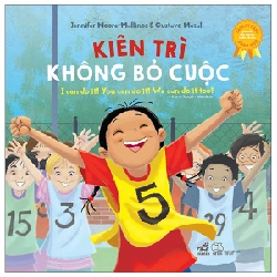 Sách kỹ năng song ngữ - Kiên trì không bỏ cuộc(TB-60.000) - Jennifer Moore - Mallino & Gustavo Mazali 2022 New 100% HCM.PO