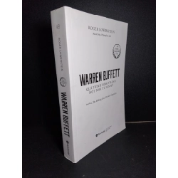 Warren Buffett quá trình hình thành một nhà tư bản Mỹ mới 90% bẩn nhẹ 2021 HCM1001 Roger Lowenstein KINH TẾ - TÀI CHÍNH - CHỨNG KHOÁN 380963