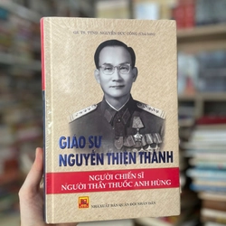 Giáo sư Nguyễn Thiện Thành người chiến sĩ người thầy thuốc anh hùng 🌱 463412