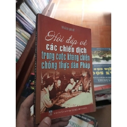 Hỏi đáp về các chiến dịch trong kháng chiến chống thực dân Pháp 2009 VAVO-AK18
