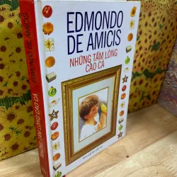 Những Tấm Lòng Cao Cả – Edmondo De Amicis
