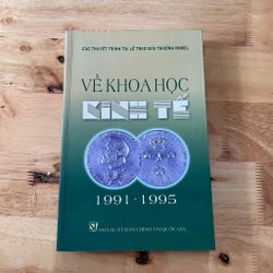 II Các Thuyết Trình Tại Lễ Trao Giải Thưởng Nobel _ Về Khoa Học Kinh Tế (1991 - 1995)