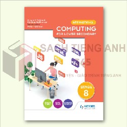 Sách Tiếng Anh - International Computing for Lower Secondary Students Book - bản in mới 21774