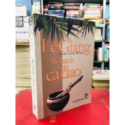 Bộ hành với ca dao - Lê Giang