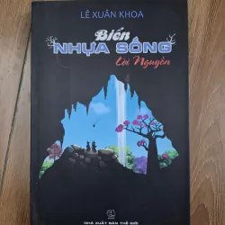 Biển Nhựa Sống - Lời Nguyện - Lê Xuân Khoa - Tiểu thuyết / Giả tưởng
