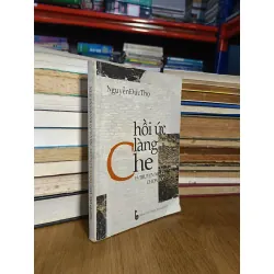Hồi ức làng Che - Nguyễn Đức Thọ