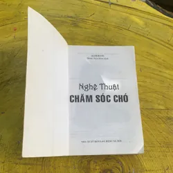 NGHỆ THUẬT CHĂM SÓC CHÓ - ELWYN HARTLEY EDWAARDS 738307