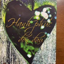 [TÂM LÝ XÃ HỘI] Hạnh phúc đớn đau - Trần Văn Miều