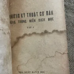 NHỮNG KỸ THUẬT CƠ BẢN DÙNG TRONG MIỄN DỊCH HỌC - SÁCH Y 573062