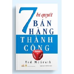 7 Bí quyết bán hàng thành công - Ted McGrath