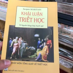 KHẢI LUẬN TRIẾT HỌC - Jacques MARITAIN