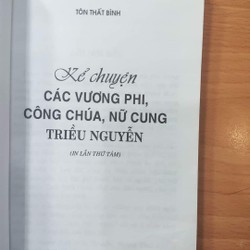 Kể chuyện các vương phi, công chúa, nữ cung triều Nguyễn- Tôn Thất Bình 72420
