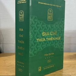 Địa chí Thừa Thiên Huế - Phần Văn Hoá - Tập 1