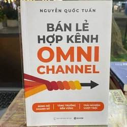 BÁN LẺ HỢP KÊNH OMNI CHANNEL