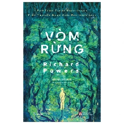 Vòm Rừng - Richard Powers