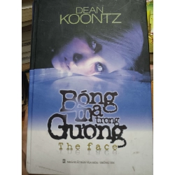 (Sách cũ SCGR) Bóng ma trong gương - 2010 - 555 trang Sách văn học ANTQ2702 Blogmeo090426