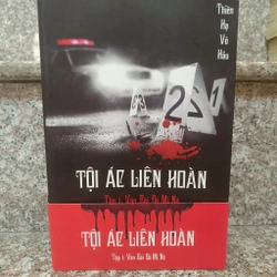 Tội ác liên hoàn - tập 1 Ván bài Domino - Thiên Hạ Vô Hầu