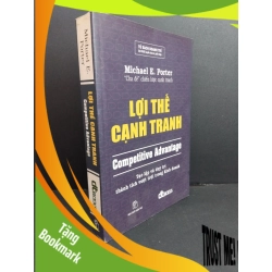 (TẶNG BOOKMARK) Lợi thế cạnh tranh Competitive Advantage mới 90% bẩn bìa, ố nhẹ, tróc gáy nhẹ 2016 RBK2811 Michael E. Porter KỸ NĂNG